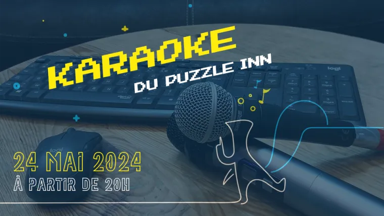  Soirée KARAOKE - 24 MAI 2024 Soirée KARAOKE, Lyon, Puzzle Inn